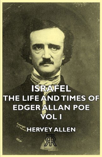 Cover for Hervey Allen · Israfel - the Life and Times of Edgar Allan Poe - Vol I (Paperback Book) (2007)