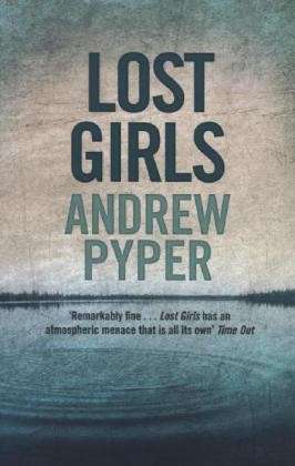 Cover for Andrew Pyper · Lost Girls (Paperback Book) (2013)