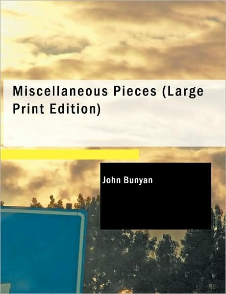 Cover for John Bunyan · Miscellaneous Pieces (Taschenbuch) (2008)