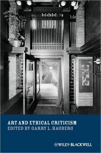 Cover for GL Hagberg · Art and Ethical Criticism - New Directions in Aesthetics (Pocketbok) (2010)