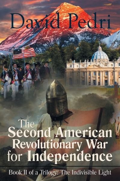 Cover for David Pedri · Second American Revolutionary War for Independence : Book Ii of a Trilogy (Book) (2020)