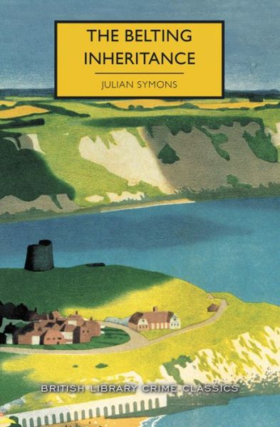 Cover for Julian Symons · The Belting Inheritance (Paperback Book) (2019)