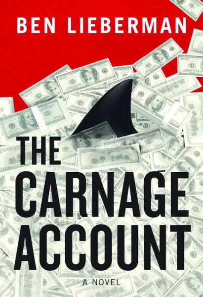 Cover for Ben Lieberman · The Carnage Account (Paperback Book) (2014)