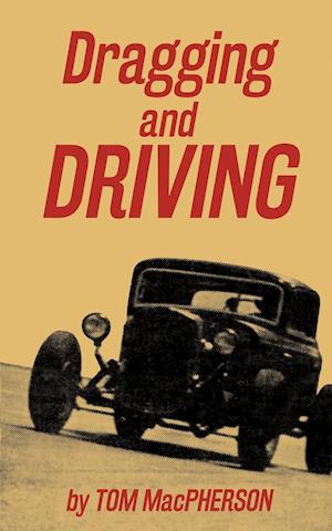 Cover for Tom MacPherson · Dragging and Driving (Book) (2024)