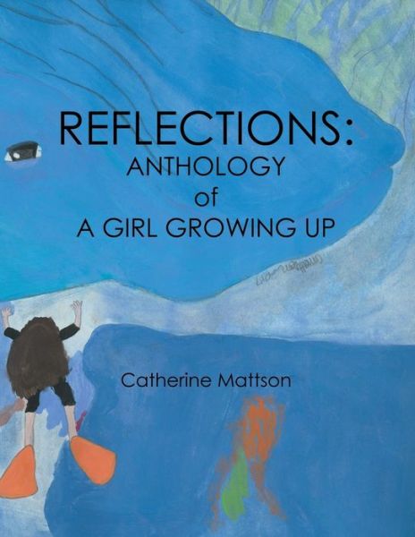 Cover for Catherine Mattson · Reflections (Paperback Book) (2019)