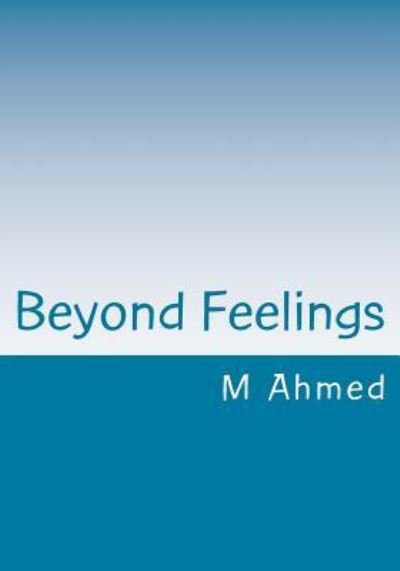 Cover for M Nabawy Ahmed · Beyond Feelings (Paperback Book) (2013)