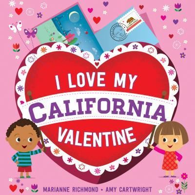 Cover for Marianne Richmond · I Love My California Valentine (Board book) (2017)