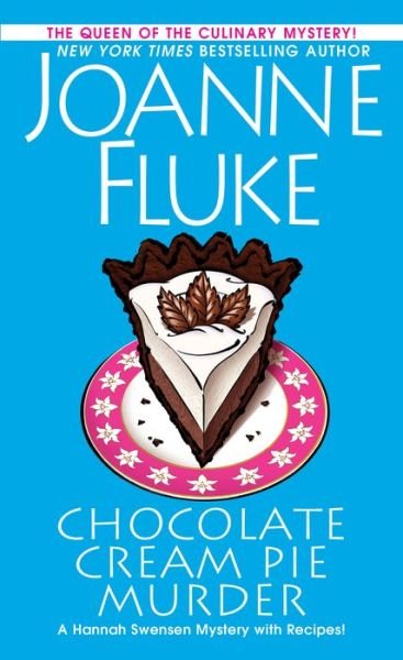 Cover for Joanne Fluke · Chocolate Cream Pie Murder - A Hannah Swensen Mystery (Pocketbok) (2020)