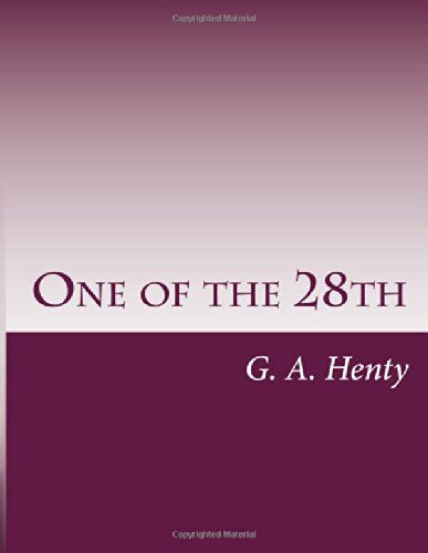 Cover for G. A. Henty · One of the 28th (Paperback Book) (2014)