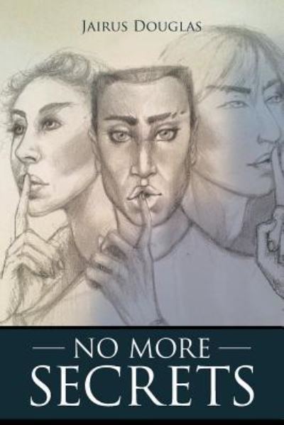 Cover for Jairus Douglas · No More Secrets (Paperback Book) (2015)