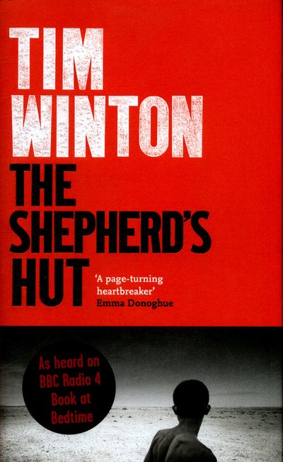 Cover for Tim Winton · The Shepherd's Hut (Hardcover bog) (2018)