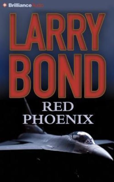Cover for Larry Bond · Red Phoenix (CD) (2016)