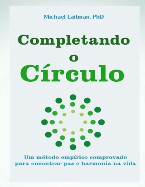 Cover for Michael Laitman · Completando O Circulo (Paperback Bog) (2015)