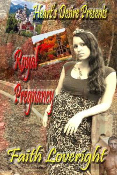 Cover for Faith Loveright · Royal Pregnancy (Pocketbok) (2015)