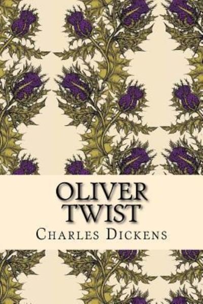 Oliver Twist - Dickens - Boeken - Createspace Independent Publishing Platf - 9781522930877 - 26 december 2015