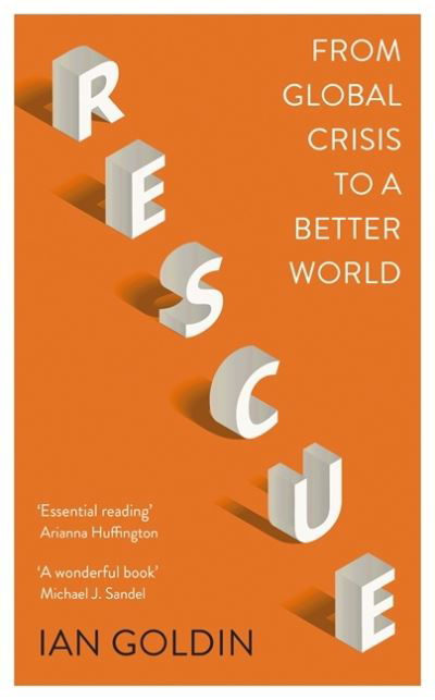 Cover for Ian Goldin · Rescue: From Global Crisis to a Better World (Gebundenes Buch) (2021)