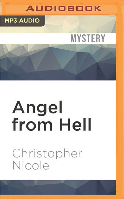 Cover for Christopher Nicole · Angel from Hell (MP3-CD) (2016)