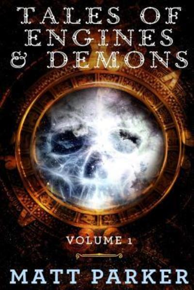 Cover for Matt Parker · Tales of Engines &amp; Demons (Paperback Book) (2016)