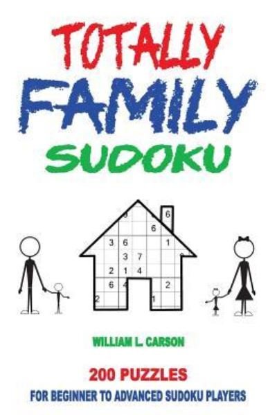 Cover for William L Carson · Totally Family Sudoku (Paperback Bog) (2016)