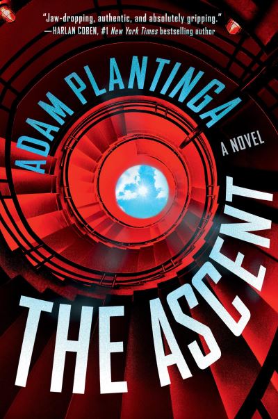 Cover for Adam Plantinga · The Ascent (Hardcover Book) (2024)