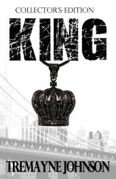 Cover for Tremayne Johnson · King (Paperback Bog) (2016)