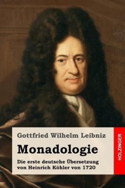 Cover for Gottfried Wilhelm Leibniz · Monadologie (Pocketbok) (2017)