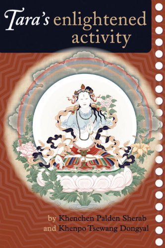 Tara's Enlightened Activity: An Oral Commentary on the Twenty-One Praises to Tara - Kenchen Palden Sherab - Books - Shambhala Publications Inc - 9781559392877 - September 25, 2007