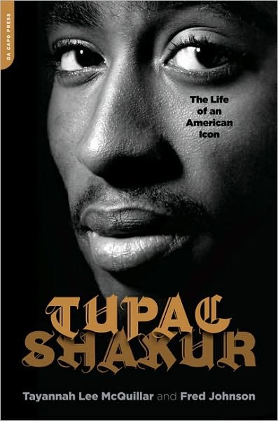 Cover for Fred Johnson · Tupac Shakur: The Life and Times of an American Icon (Paperback Book) (2010)