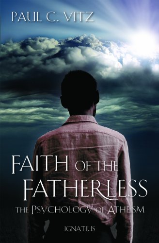 Cover for Paul C. Vitz · Faith of the Fatherless: The Psychology of Atheism (Pocketbok) (2013)
