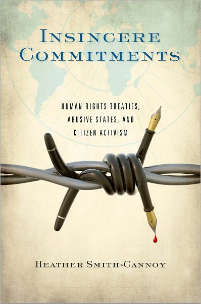 Cover for Heather Smith-Cannoy · Insincere Commitments: Human Rights Treaties, Abusive States, and Citizen Activism (Paperback Bog) (2012)