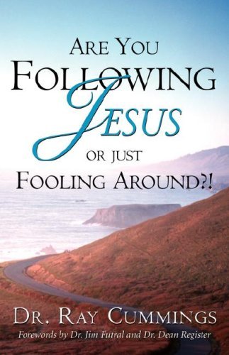 Cover for Ray Cummings · Are You Following Jesus or Just Fooling Around?! (Paperback Book) (2003)