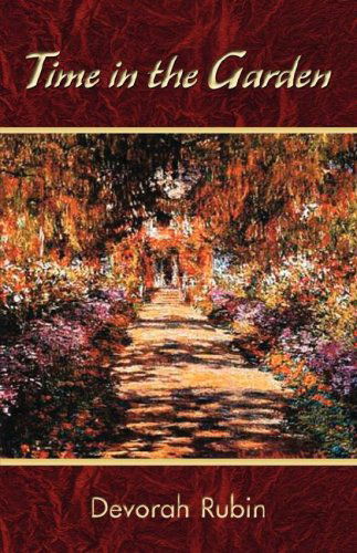 Cover for Devorah Rubin · Time in the Garden (Taschenbuch) (2006)