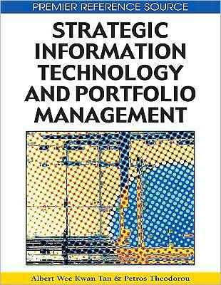 Cover for Albert Wee Kwan Tan · Strategic Information Technology and Portfolio Management (Gebundenes Buch) (2009)