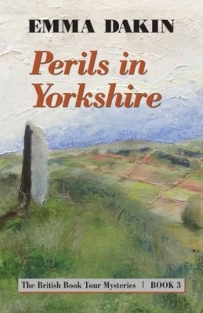 Cover for Emma Dakin · Perils in Yorkshire (Pocketbok) (2021)