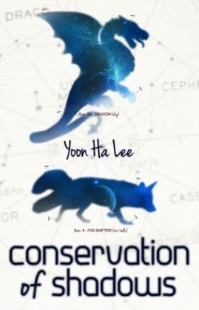 Cover for Yoon Ha Lee · Conservation of Shadows (Paperback Book) (2013)