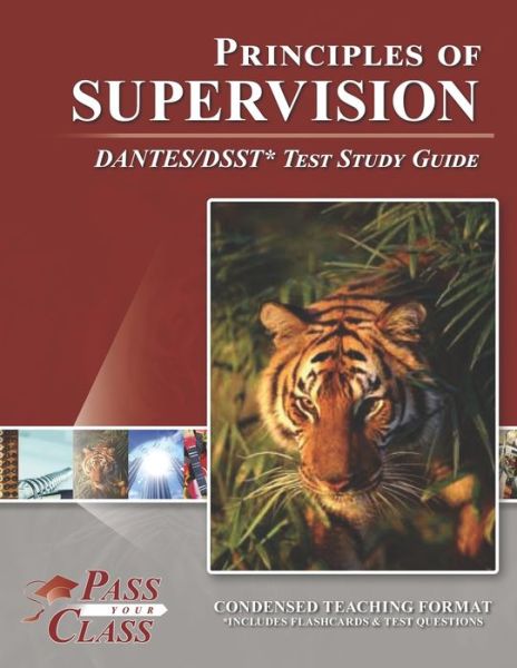 Passyourclass · Principles of Supervision DANTES / DSST Test Study Guide (Paperback Book) (2020)