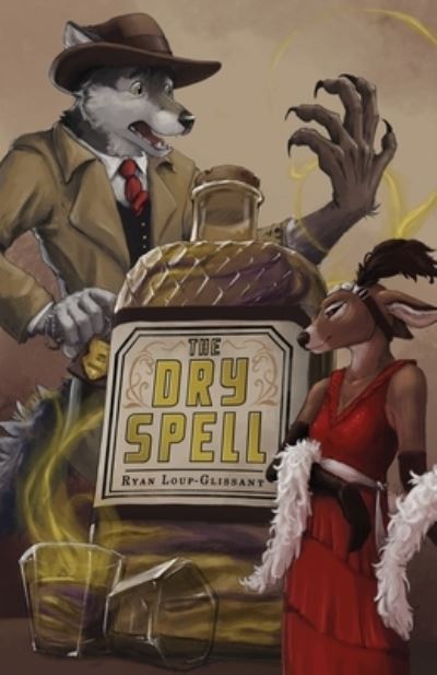 Cover for Ryan Loup-Glissant · Dry Spell (Book) (2023)