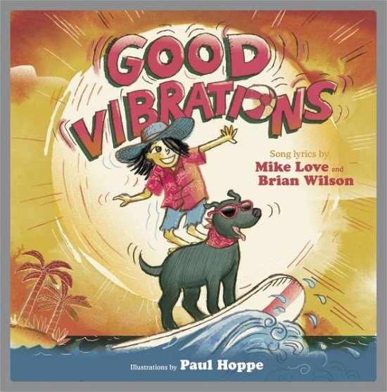 Cover for Mike Love · Good Vibrations (Gebundenes Buch) (2020)