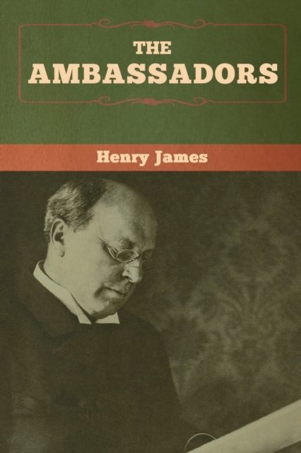 Cover for Henry James · The Ambassadors (Paperback Book) (2020)