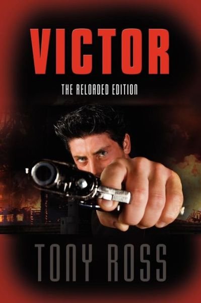 Cover for Tony Ross · Victor: The Reloaded Edition (Taschenbuch) (2013)