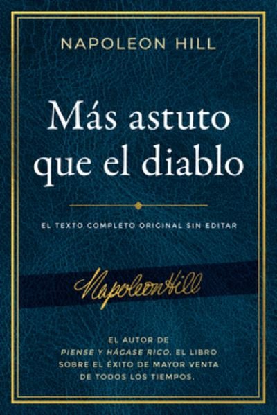 Cover for Napoleon Hill · Mas Vivo Que el Diablo (Buch) (2021)