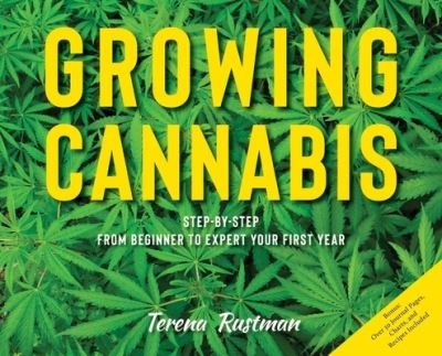 Cover for Terena Rustman · Growing Cannabis (Inbunden Bok) (2020)