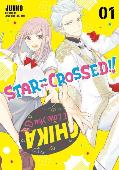 Star-Crossed!! 1 - Star-Crossed!! - Junko - Livres - Kodansha America, Inc - 9781646511877 - 16 février 2021