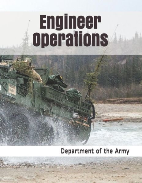 Cover for Department of the Army · Engineer Operations (Pocketbok) (2019)