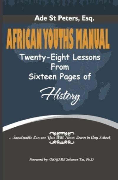 Cover for Ade St Peters Esq · African Youths Manual (Pocketbok) (2019)
