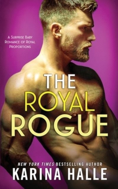 Cover for Karina Halle · The Royal Rogue (Pocketbok) (2019)