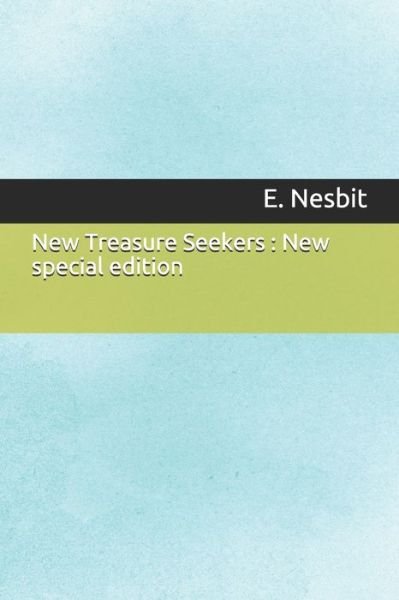 Cover for E Nesbit · New Treasure Seekers (Paperback Bog) (2019)