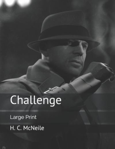 Cover for H C McNeile · Challenge (Paperback Book) (2019)