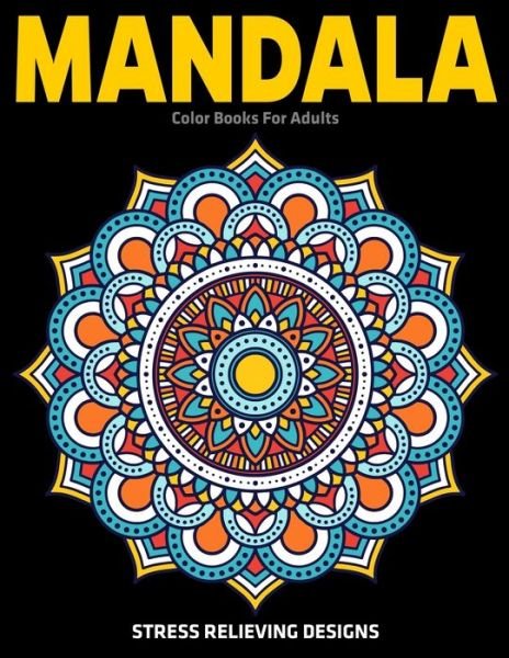 Cover for Gift Aero · Mandala Color Books For Adults (Paperback Bog) (2019)