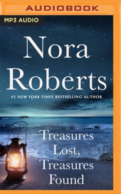 Treasures Lost, Treasures Found - Nora Roberts - Musik - Brilliance Audio - 9781713662877 - 12. Juli 2022